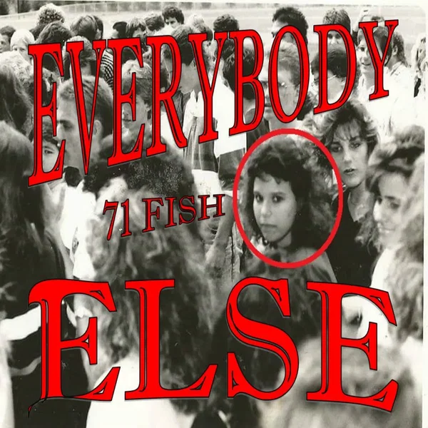 Everybody Else