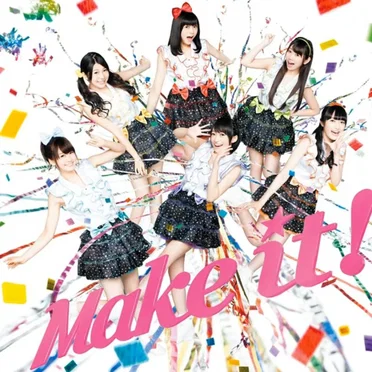Make it！