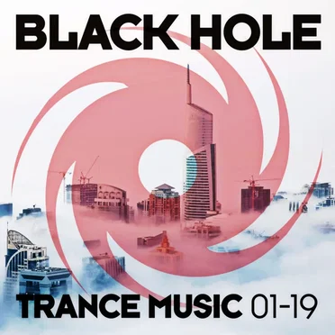 Black Hole Trance Music 01-19 by Various Artists - album cover