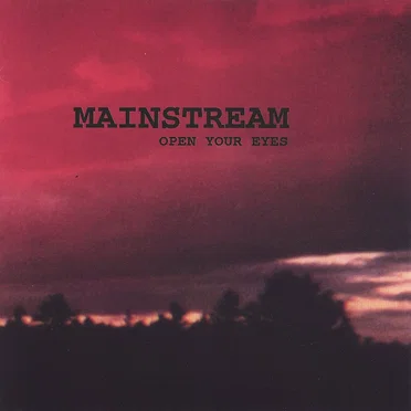 Open Your Eyes by Mainstream - album cover