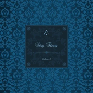 Sleep Theory Volume 3