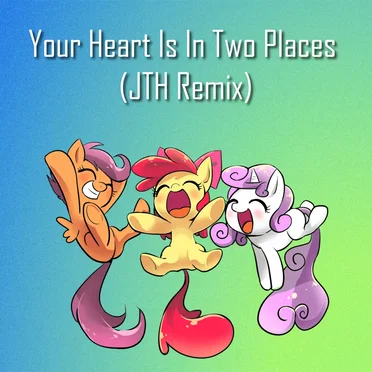 Your Heart Is In Two Places (JTH remix)