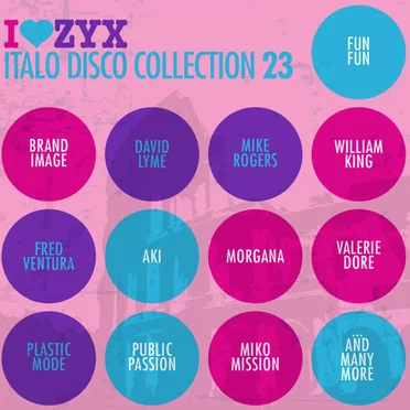 I♥ZYX: Italo Disco Collection 23 by Various Artists - album cover
