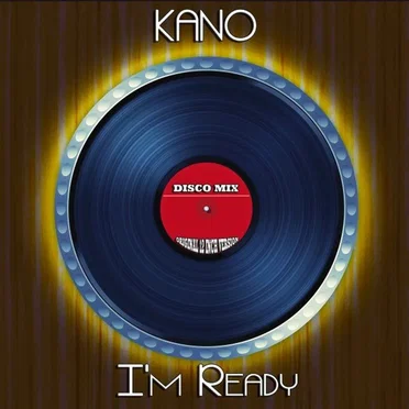 I'm Ready by Kano - album cover