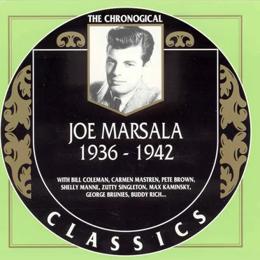 The Chronological Classics: Joe Marsala 1936-1942 by Joe Marsala - album cover