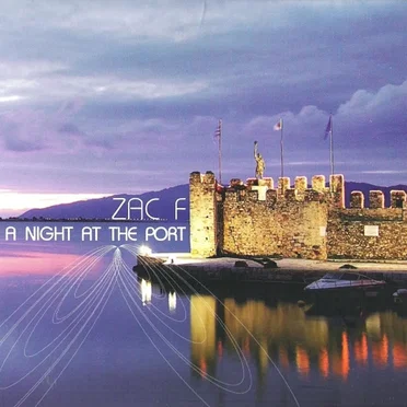 A Night at the Port by Zac F - album cover