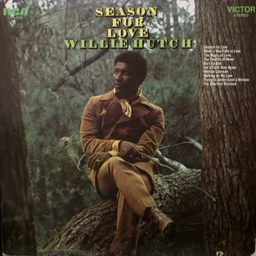 Season for Love by Willie Hutch - album cover