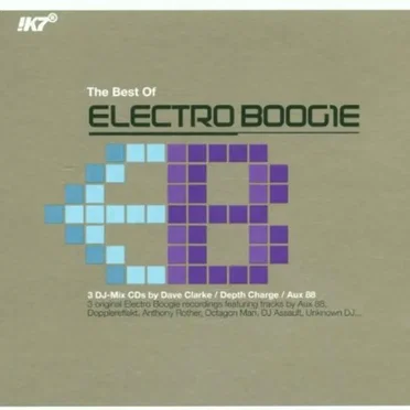 The Best of Electro Boogie by Dave Clarke - album cover