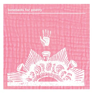 Tonebeds for Poetry by Stick in the Wheel - album cover