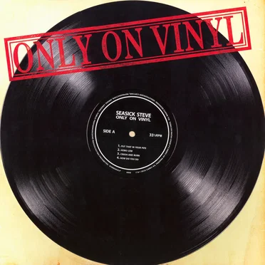 Only on Vinyl by Seasick Steve - album cover