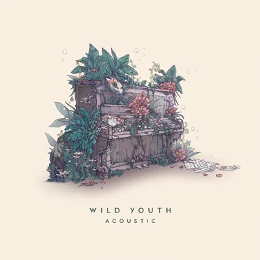 Wild Youth (acoustic)
