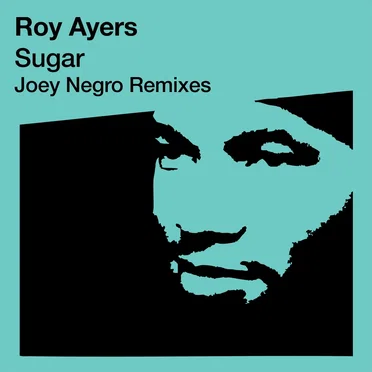 Sugar (Joey Negro Re‐Mixes)