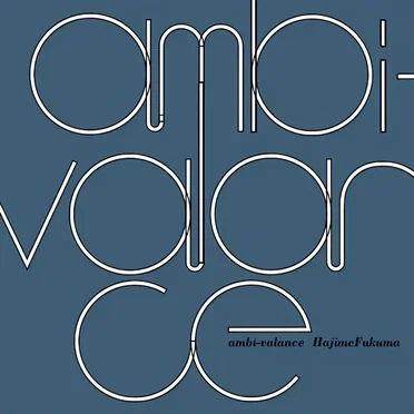 ambi-valance