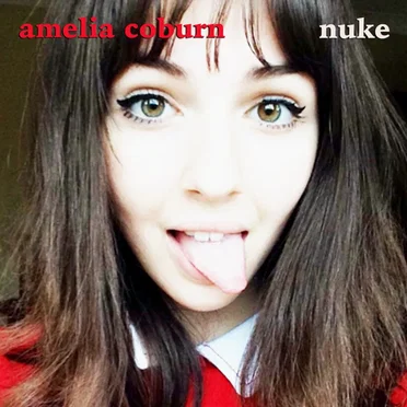Nuke by Amelia Coburn - album cover