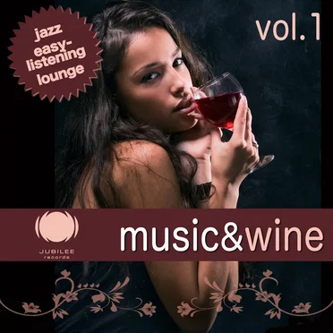 Music & Wine, Volume 1 by Various Artists - album cover