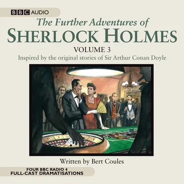 The Further Adventures of Sherlock Holmes, Volume 3