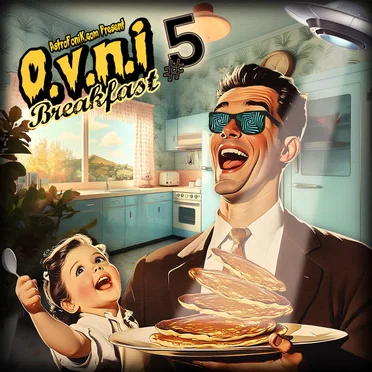 O.V.N.I. Breakfast Vol. 5 by Various Artists - album cover