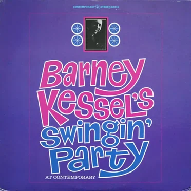 Barney Kessel's Swingin' Party at Contemporary