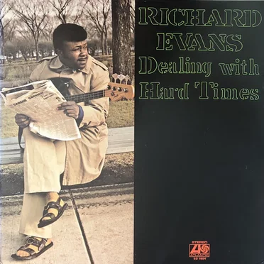 Dealing With Hard Times by Richard Evans - album cover
