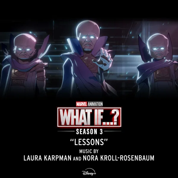 Lessons (from "What If...?: Season 3")