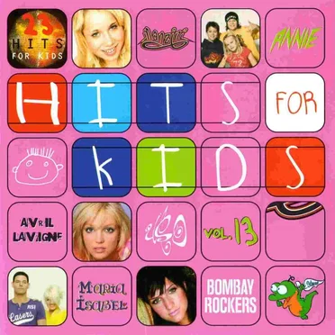 Hits for Kids, Volume 13 by Various Artists - album cover