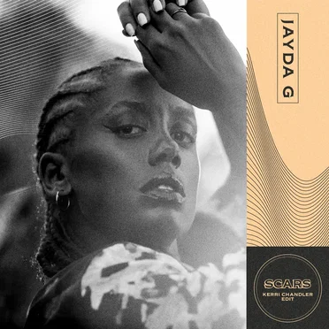 Scars (Kerri Chandler edit)