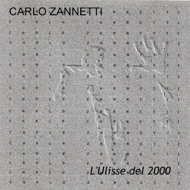 L'Ulisse del 2000 by Carlo Zannetti - album cover