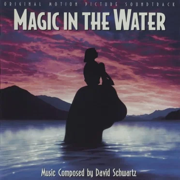 Magic in the Water by David Schwartz - album cover