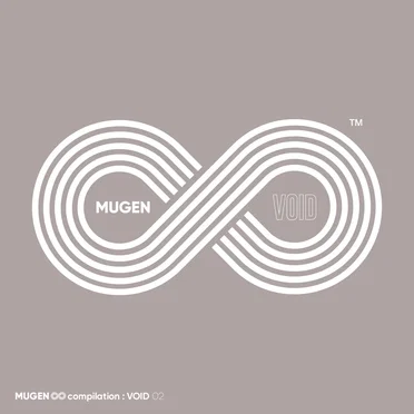MUGEN ∞ compilation : VOID 02 by Various Artists - album cover