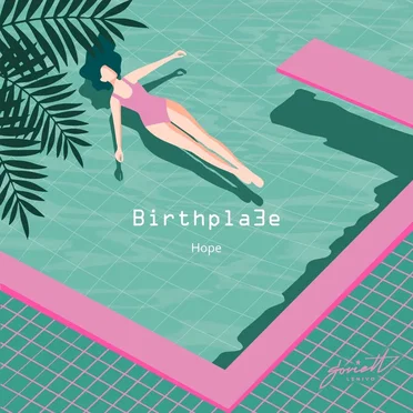 Hope by Birthpla3e - album cover