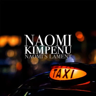 Naomi's Lament by Naomi Kimpenu - album cover