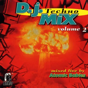 D.J. Techno Mix, Volume 2 by Atomic Babies - album cover