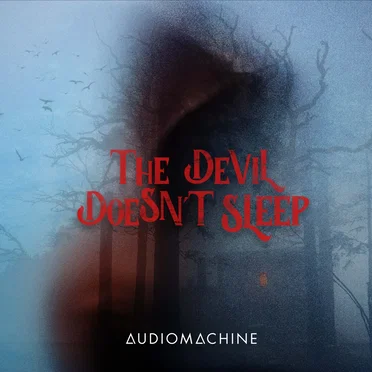 The Devil Doesn't Sleep