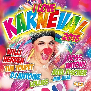I Love Karneval 2015 by Various Artists - album cover