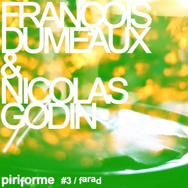 Piriforme #3 / Farad