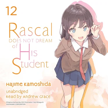Rascal Does Not Dream of His Student by Hajime Kamoshida - album cover