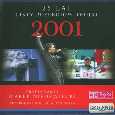 25 lat listy przebojów Trójki: 2001 by Various Artists - album cover