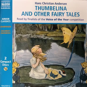 Thumbelina and Other Fairy Tales by Hans Christian Andersen - album cover