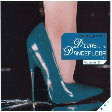 Divas to the Dancefloor, Volume 2 by Various Artists - album cover
