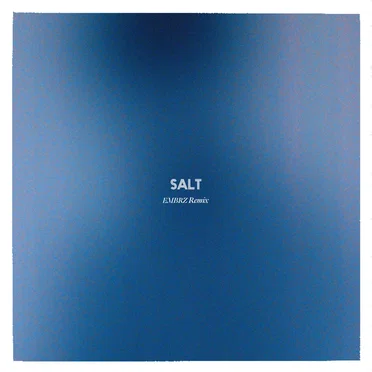 Salt (EMBRZ remix)