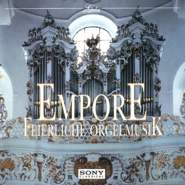 Empore (Feierliche Orgelmusik) by Various Artists - album cover