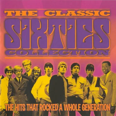 The Classic Sixties: Late ’60s by Various Artists - album cover