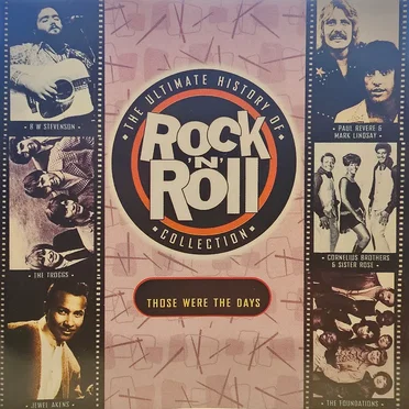 The Ultimate History of Rock ’n’ Roll Collection: Those Were the Days by Various Artists - album cover