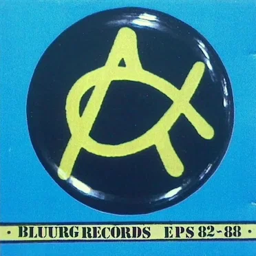 Bluurg Records EP’s 82-88 by Various Artists - album cover