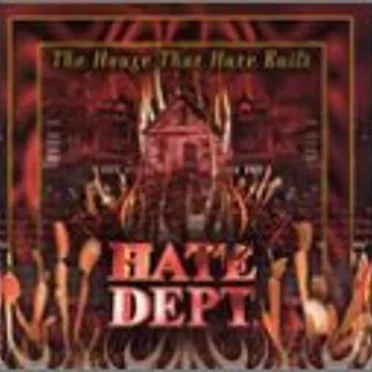 The House That Hate Built