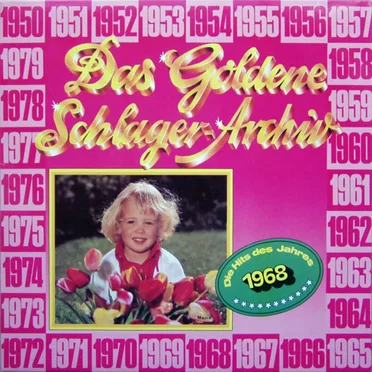 Das goldene Schlager-Archiv: Die Hits des Jahres 1968 by Various Artists - album cover