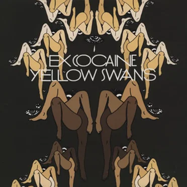 Ex-Cocaine / Yellow Swans