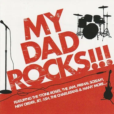 My Dad Rocks!!! by Various Artists - album cover