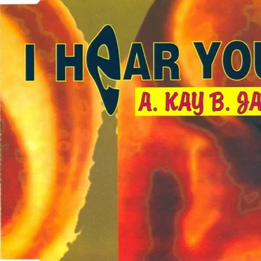 I hear you by A Kay BJ - album cover