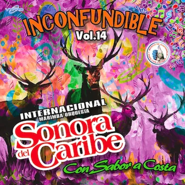 Inconfundible Vol. 14. Música de Guatemala para los Latinos
